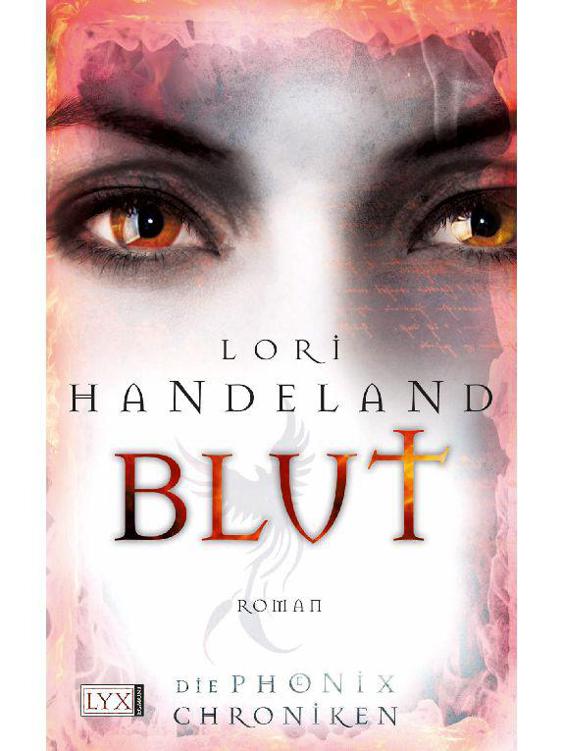 Die Phoenix Chroniken: Blut (German Edition)