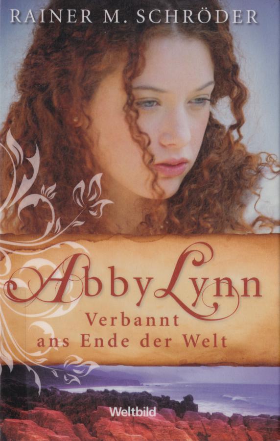 Abby Lyne 01 - Verbannt ans Ende der Welt