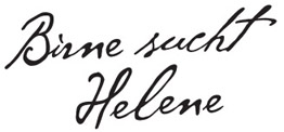 Birne sucht Helene