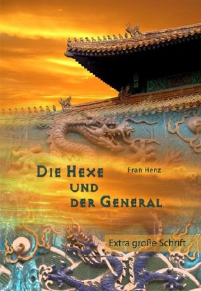 Die Hexe und der General