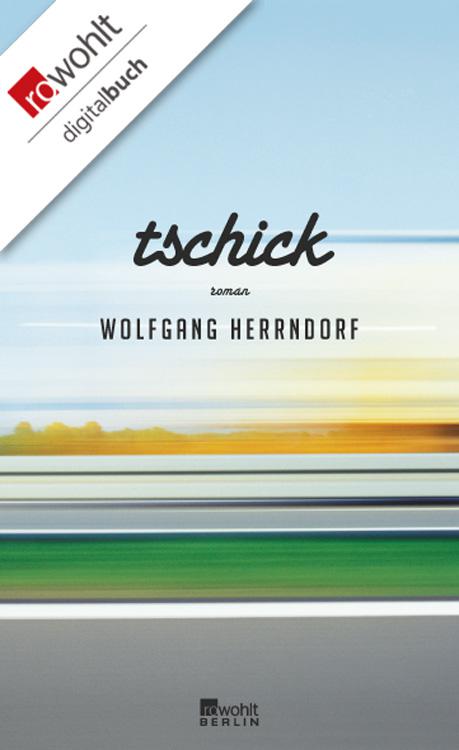 Tschick (German Edition)