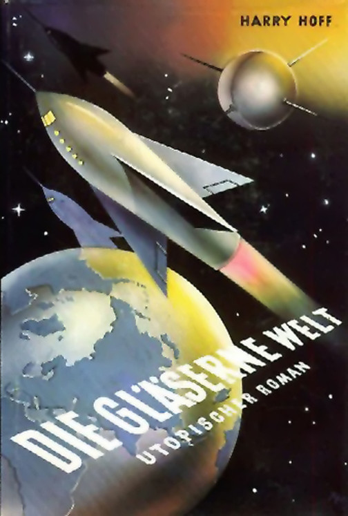Die gläserne Welt