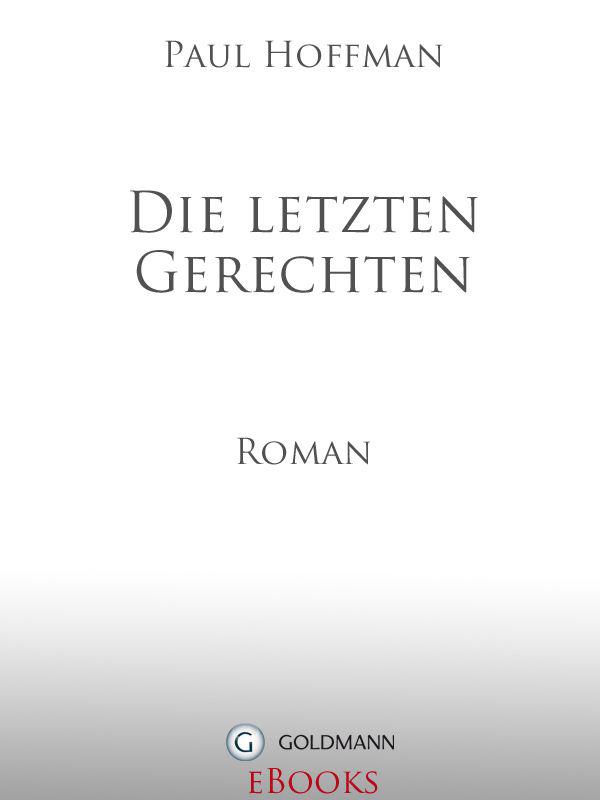 Die letzten Gerechten: Roman (German Edition)