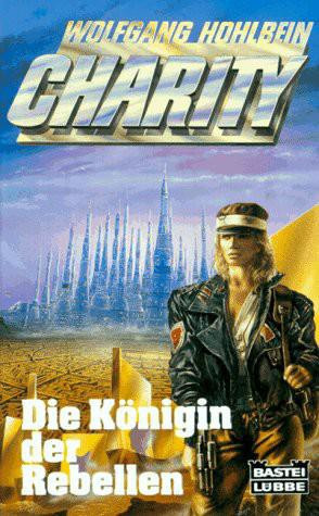 Die Koenigin der Rebellen