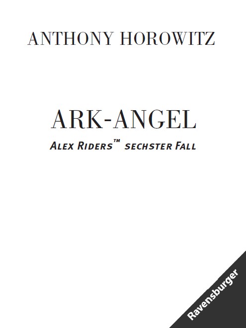 Alex Rider 6: Ark Angel