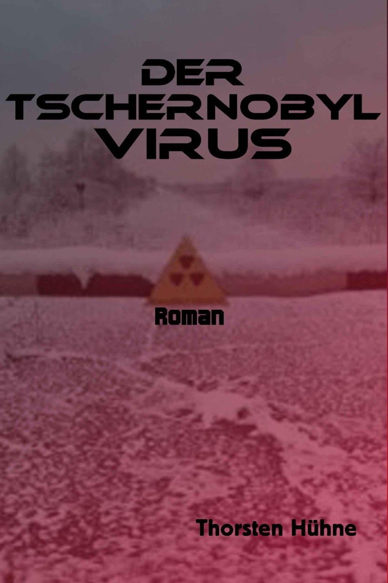 Der Tschernobyl Virus