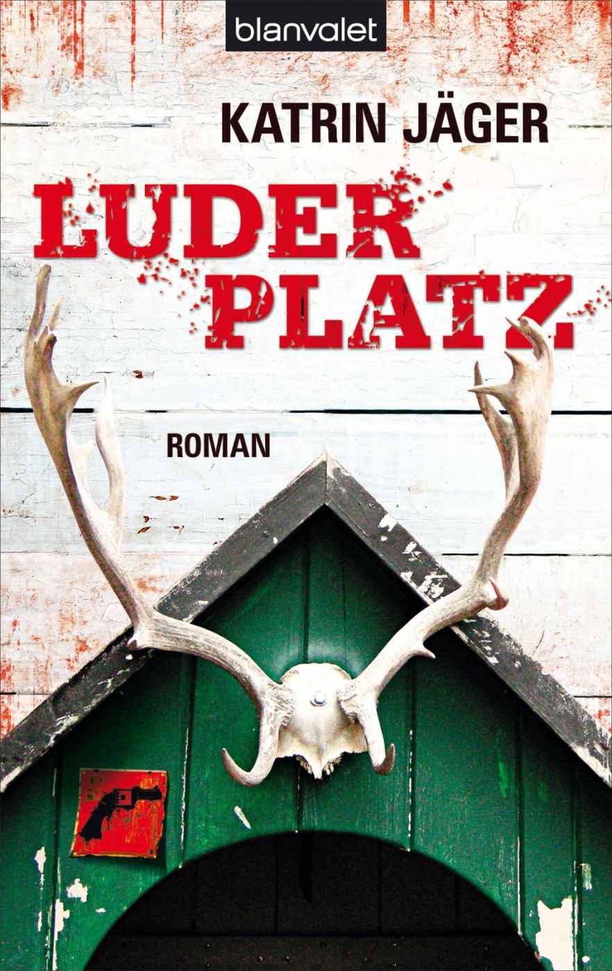 Luderplatz: Roman (German Edition)
