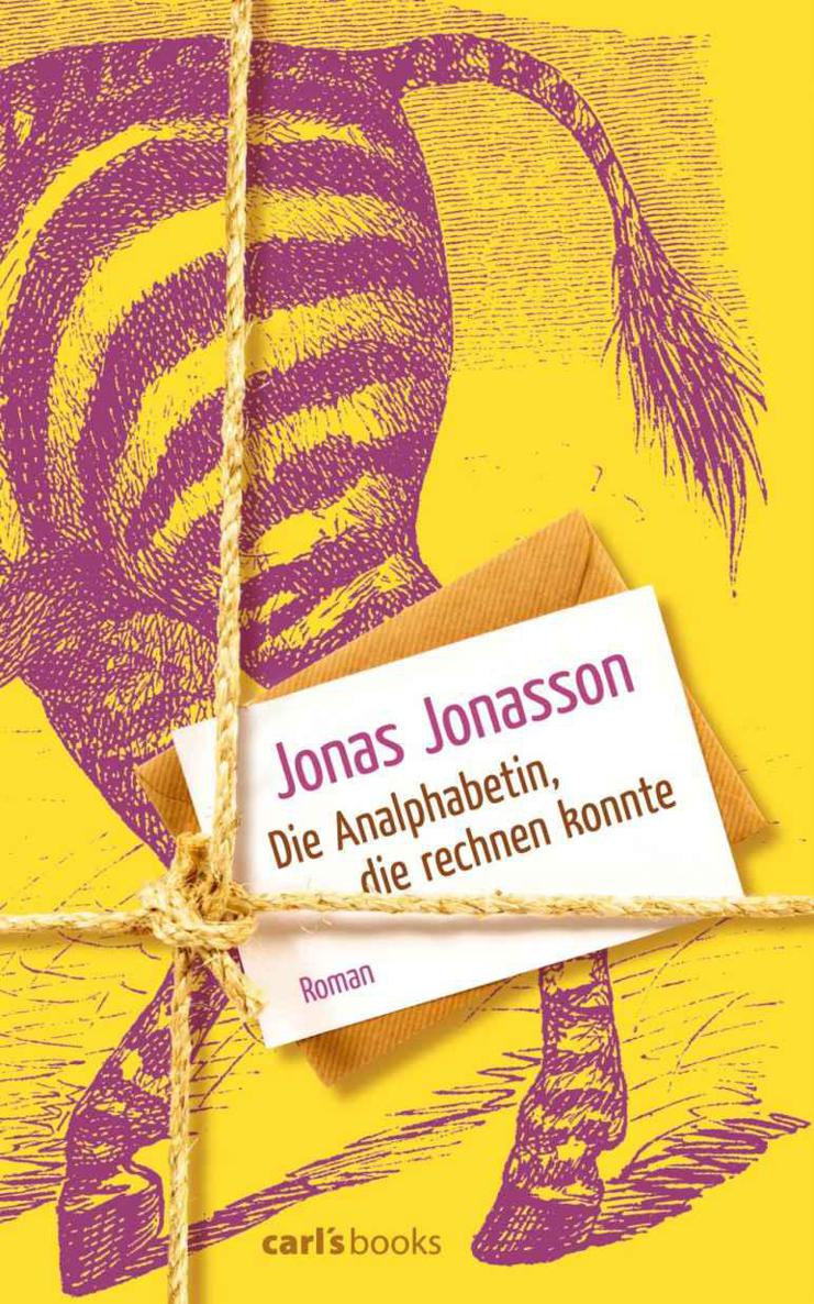 Die Analphabetin, die rechnen konnte: Roman (German Edition)