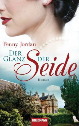 Der Glanz der Seide: Roman (German Edition)