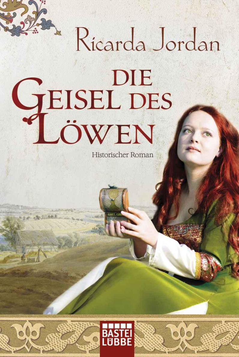 Die Geisel des Löwen: Historischer Roman (German Edition)