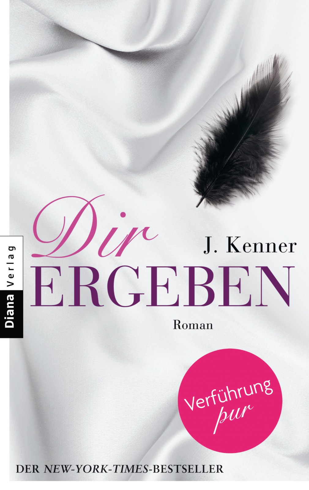 Dir ergeben - Band 2 Roman