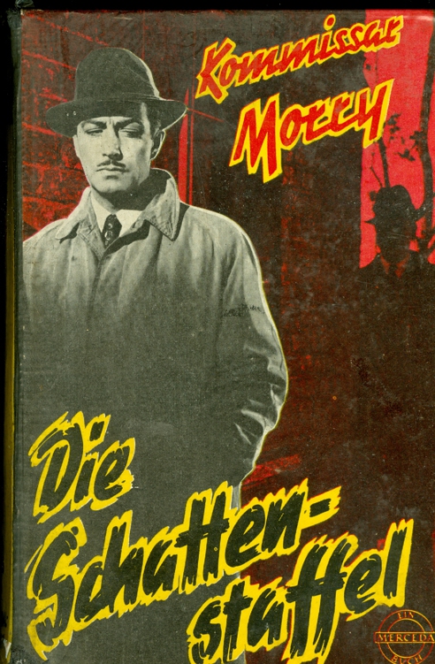 Die Schattenstaffel Kommissar Morry