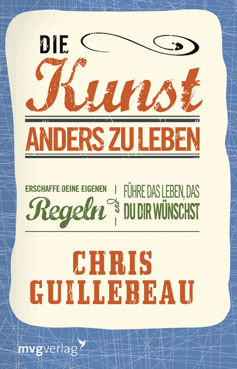 Die Kunst, anders zu leben