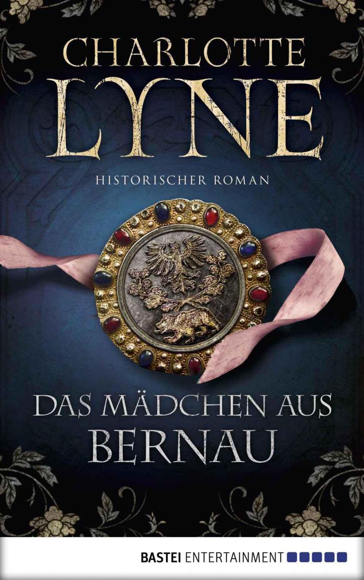 Das Mädchen aus Bernau: Historischer Roman (German Edition)