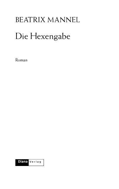 Die Hexengabe: Roman (German Edition)