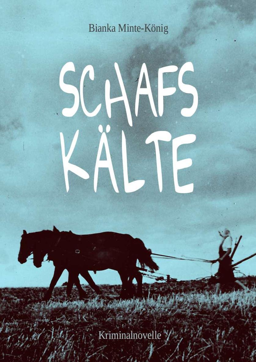 Schafskälte - Kriminalnovelle