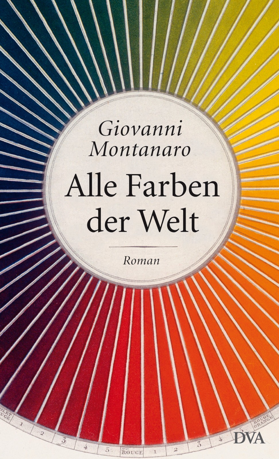 Alle Farben der Welt - Roman