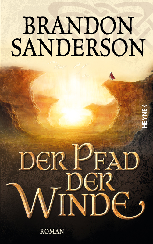 Der Pfad der Winde - Sanderson, B: Pfad der Winde - The Way of Kings - The Stormlight Archive, Book 1 (Part 2)