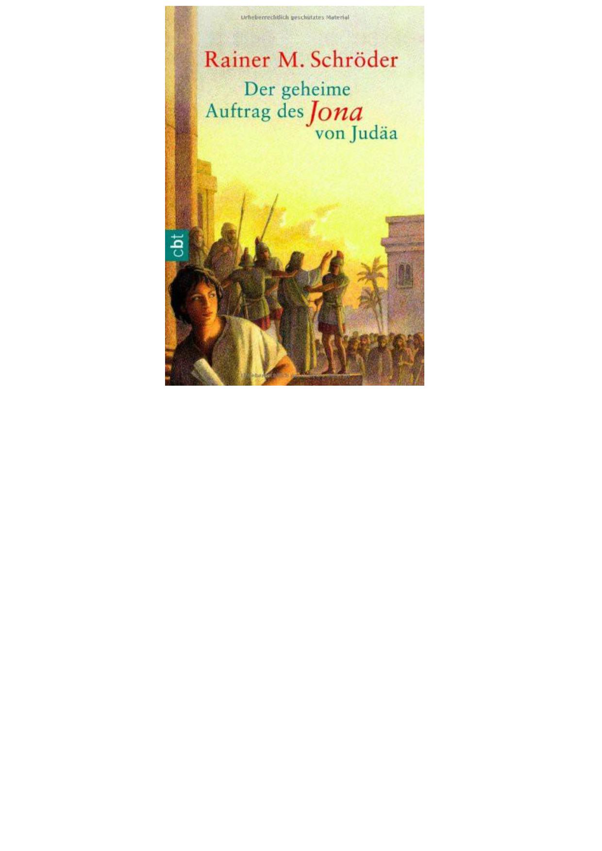 Der geheime Auftrag des Jona von Judaea