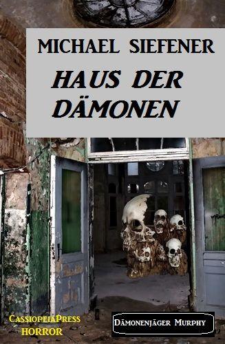 Dämonenjäger Murphy - Haus der Dämonen