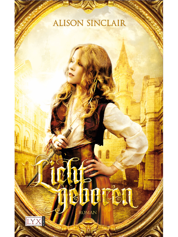 Lichtgeboren - Sinclair, A: Lichtgeboren