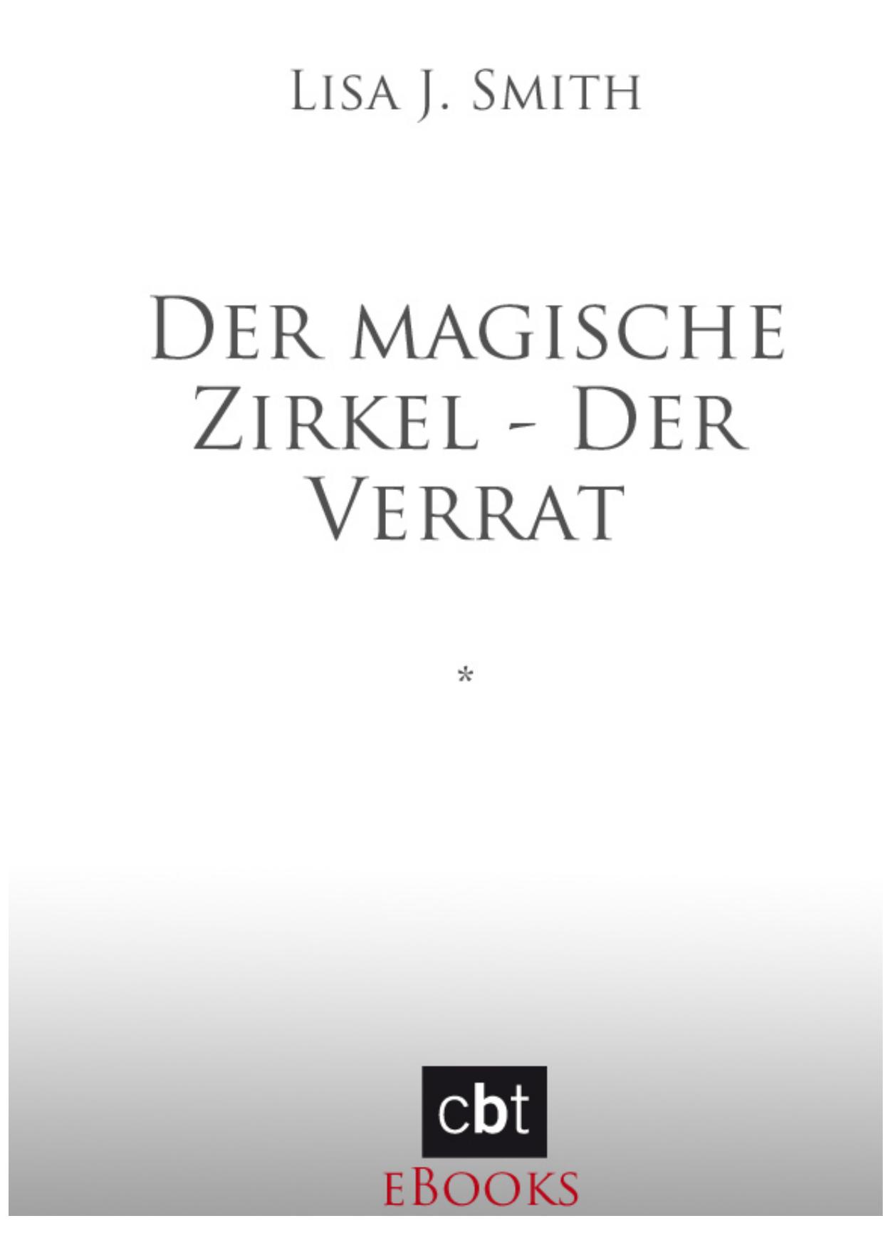 Der magische Zirkel - Der Verrat