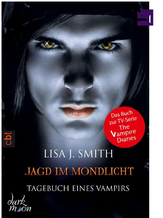 Tagebuch eines Vampirs 9 - Jagd im Mondlicht