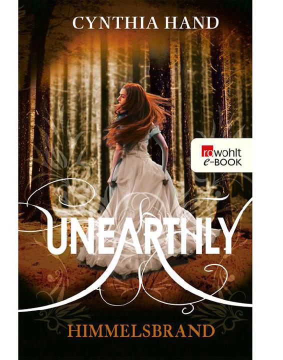 Unearthly. Himmelsbrand (German Edition)