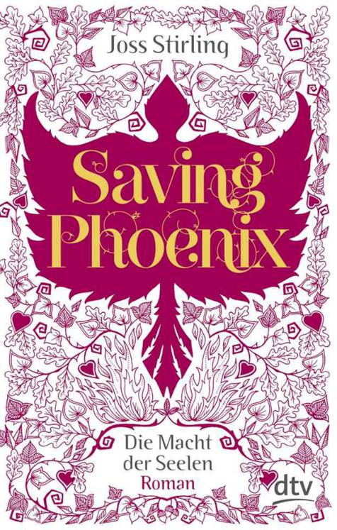 Saving Phoenix Die Macht der Seelen 2: Roman (German Edition)