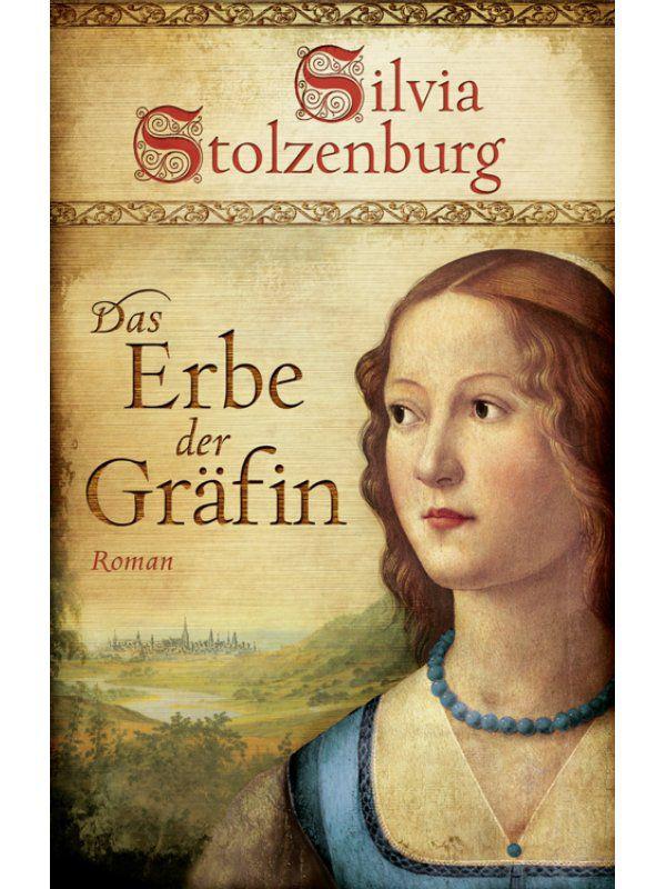 Das Erbe der Gräfin: Historischer Roman (German Edition)