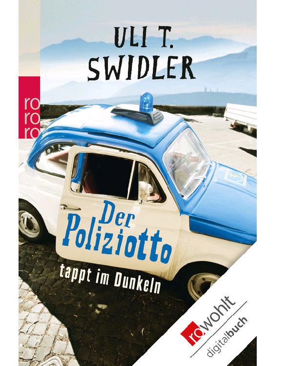 Der Poliziotto tappt im Dunkeln (German Edition)
