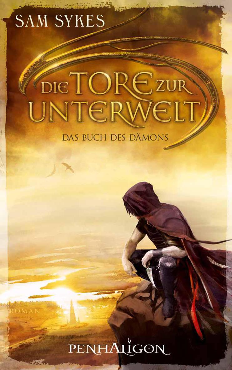 Die Tore zur Unterwelt 1 - Das Buch des Dämons: Roman (German Edition)