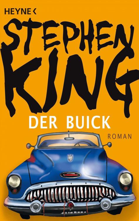 Der Buick: Roman (German Edition)