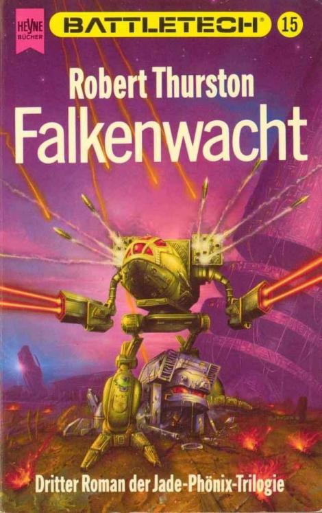 BattleTech 15: Jade Phoenix-Trilogie III - Falkenwacht