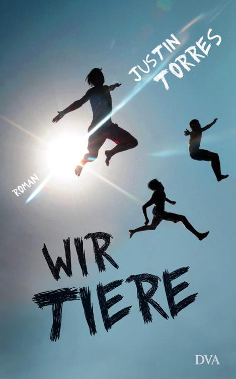 Wir Tiere: Roman (German Edition)