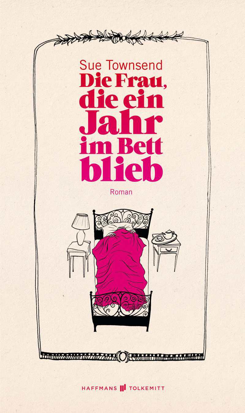 Die Frau, die ein Jahr im Bett blieb (German Edition)