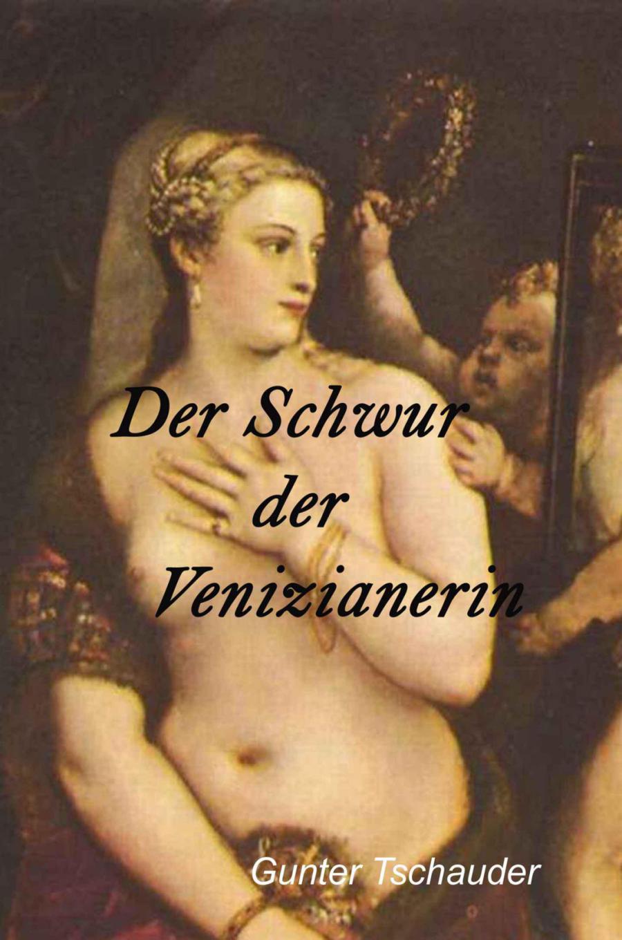 Der Schwur der Venezianerin