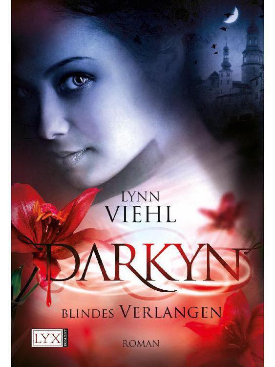 Darkyn: Blindes Verlangen (German Edition)