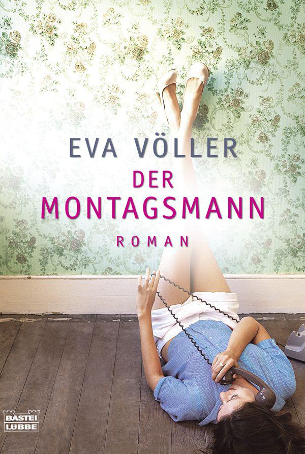 Der Montagsmann: Roman (German Edition)