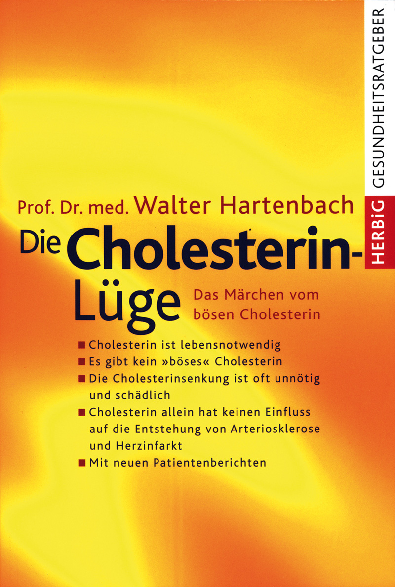 Die Cholesterin-Luege