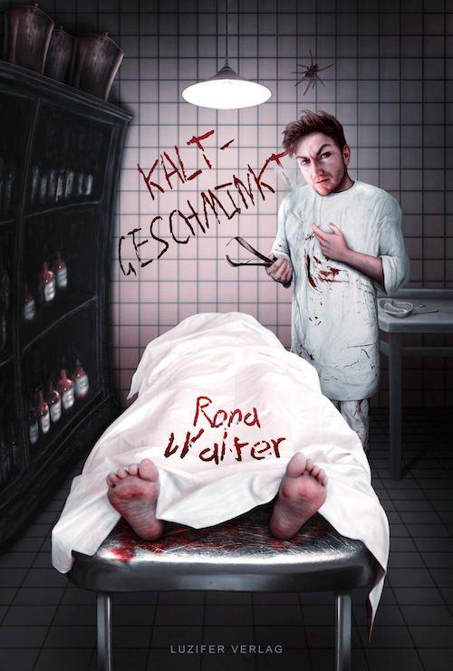 Kaltgeschminkt (German Edition)