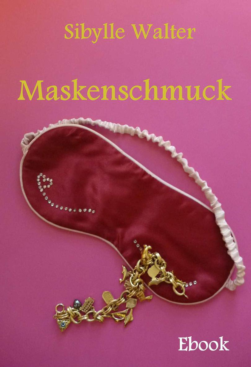 Maskenschmuck (German Edition)