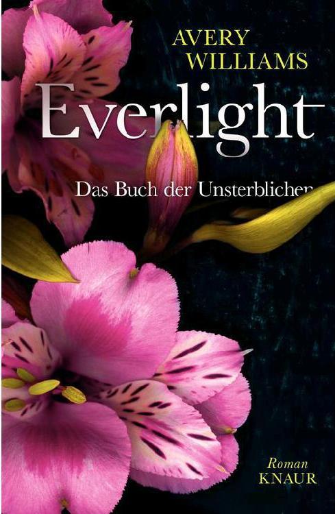 Everlight: Das Buch der Unsterblichen. Roman (German Edition)