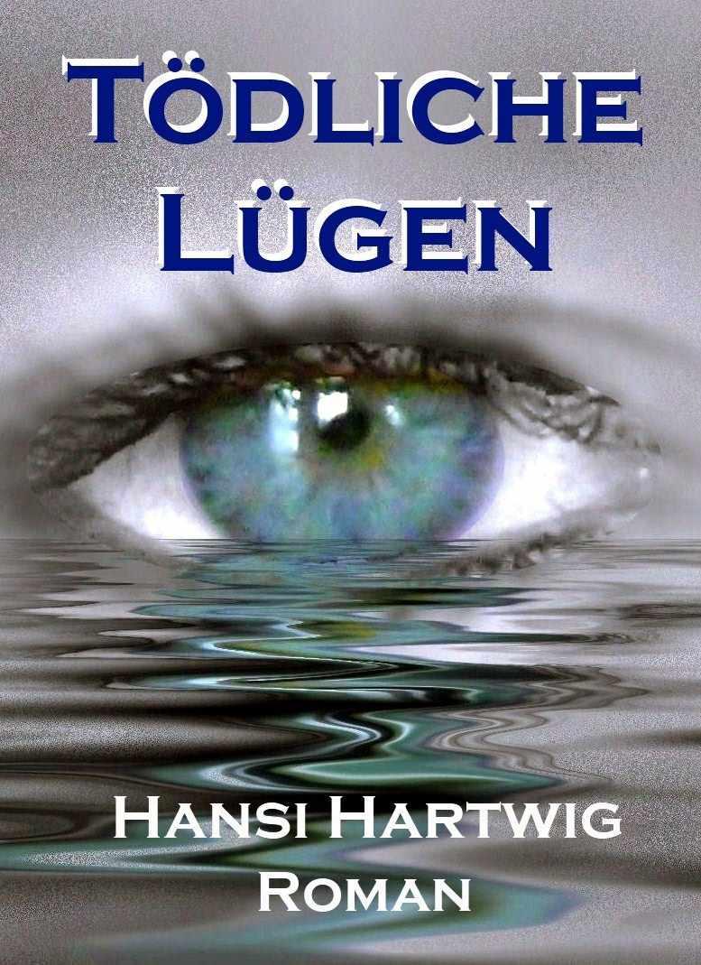 Toedliche Luegen