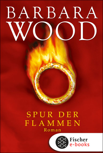 Spur der Flammen. Roman