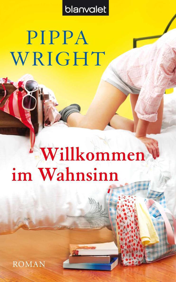Willkommen im Wahnsinn: Roman (German Edition)