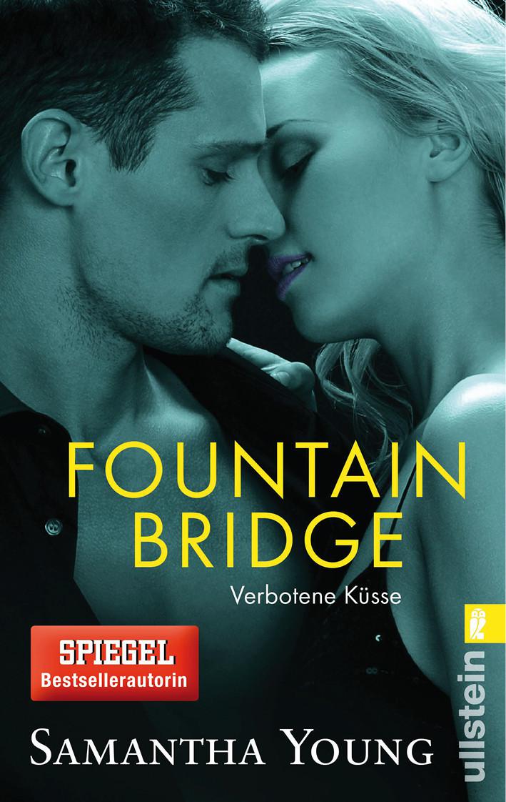 Fountain Bridge - Verbotene Küsse (Deutsche Ausgabe): E-Novella (German Edition)