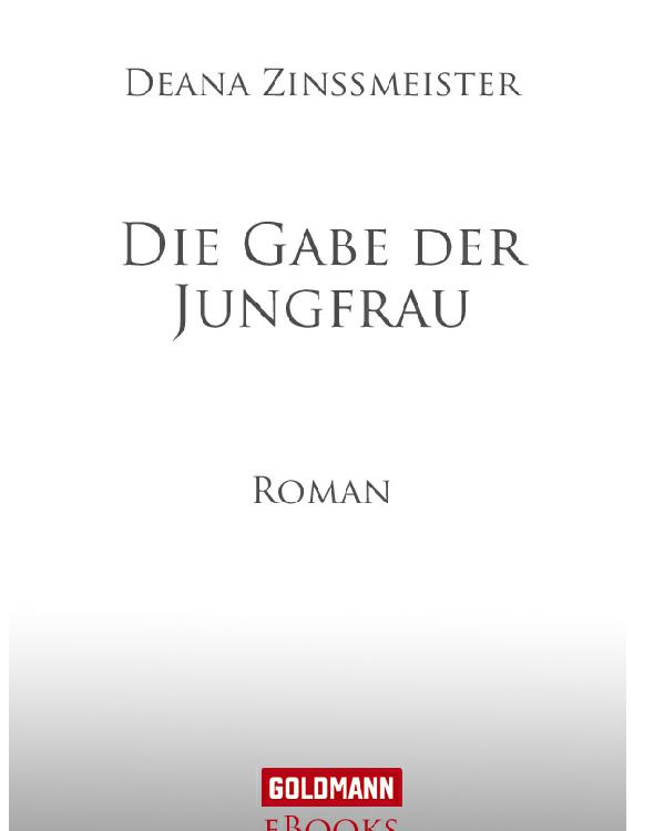 Gabe der Jungfrau