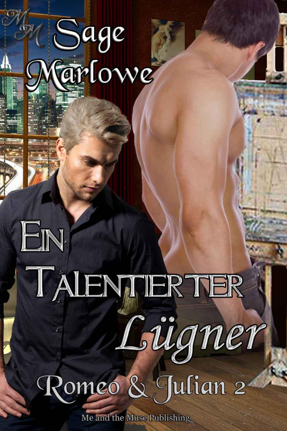 Ein talentierter Lügner (Romeo & Julian) (German Edition)