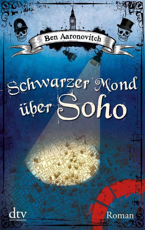 Schwarzer Mond über Soho: Roman (German Edition)